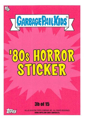 GARBAGE PAIL KIDS REVENGE OF OH, THE HORROR-IBLE PICK-A-CARD 2019 BASE STICKERS - Picture 13 of 401
