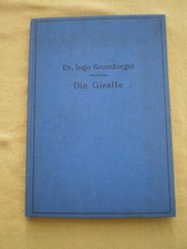 Buch Fachbuch Krumbiegel Die Giraffe 1939