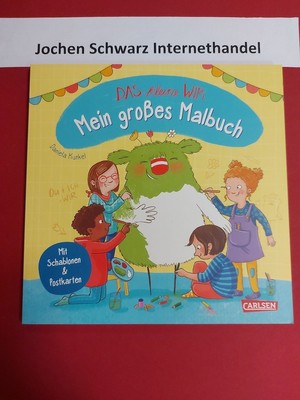 Das kleine WIR: Mein großes Malbuch. Das kleine WIR Kunkel, Daniela (Illustrator
