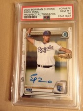 2020 Bowman Chrome Erick Pena AUTOGRAPH #CPA-EPE Graded PSA 10 GEM MINT