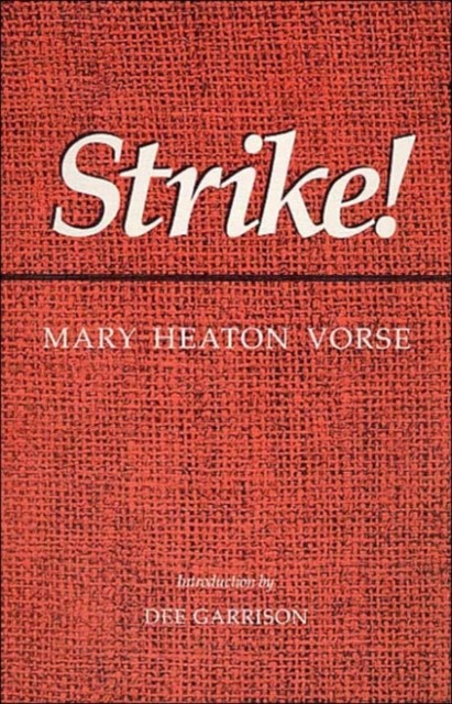 Strike! Vorse Paperback John Wiley & Sons 9780252062179