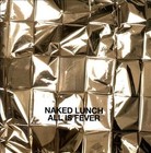 All Is Fever * by Naked Lunch (Austria) (CD, Feb-2013, Tapete Records)