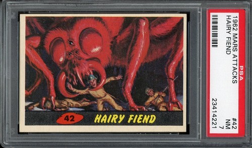 1962 Topps Mars Attacks #42 Hairy Fiend — PSA 7