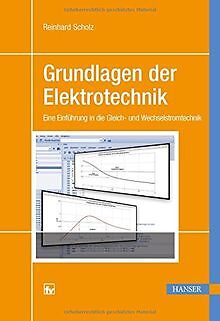 Grundlagen der Elektrotechnik: Eine Einführung in d... | Buch | Zustand sehr gut - Reinhard Scholz