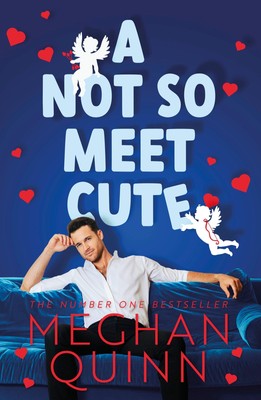 A Not So Meet Cute | Meghan Quinn | Taschenbuch | B-format paperback | 416 S. | 