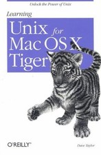 Learning Unix for Mac OS X Tiger Perfect Dave Taylor