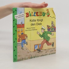 Kalle fängt den Dieb  |  Werner Färber