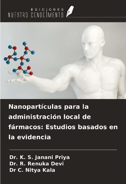 NanopartíCulas Para La AdministracióN Local De FáRmacos: Estudios Basados En La-image