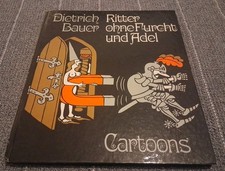 Ritter Ohne Furcht Und Adel, Dietrich Bauer 1. Auflage 1986