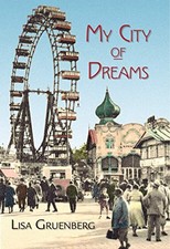 My City of Dreams Hardcover by Lisa Gruenberg