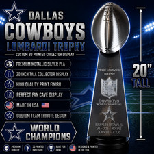 Custom 20" Dallas Cowboys ALL Superbowls Lombardi Trophy Like
