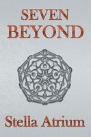 Stella Atrium | Seven Beyond | Taschenbuch | Englisch (2022) | EAN 9781958959008