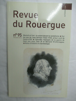 Revue du Rouergue Num 95 von 2008 Monteil et l'art le avant le vandalisme