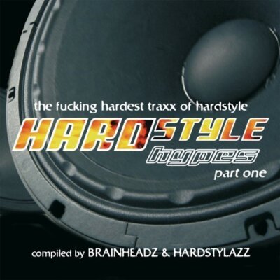 Hardstyle Hypes 1 Cerla vs. Millo, Sound Posse, Nightbass, Zatox, DJ Duro.. [CD]