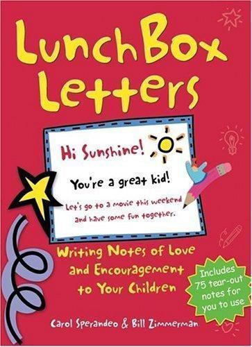 Letters: Writing Notes Of Love And Encouragement To Your Children
