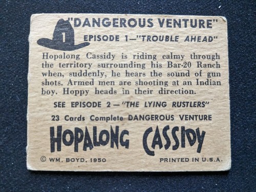 1950 Topps Hopalong Cassidy Card # 1 Trouble Ahead (VG/EX) - Picture 2 of 3