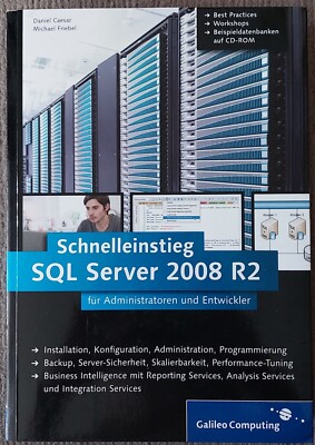 Buch Schnelleinstieg SQL Server 2008 R2 Galileo Computing 978386215961 Windows