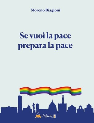 Buch - Biagioni Moreno - Wenn du Frieden willst, bereite Frieden vor - Ass. Multimage