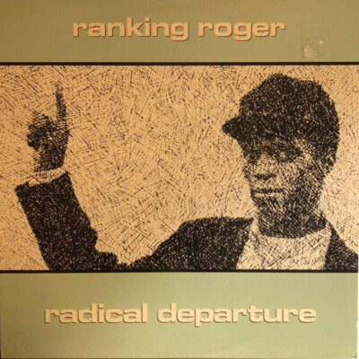 Ranking Roger- Radical Departure 国内盤 Ranking Roger - Radical Departure (LP, Album, Pin) | eBay