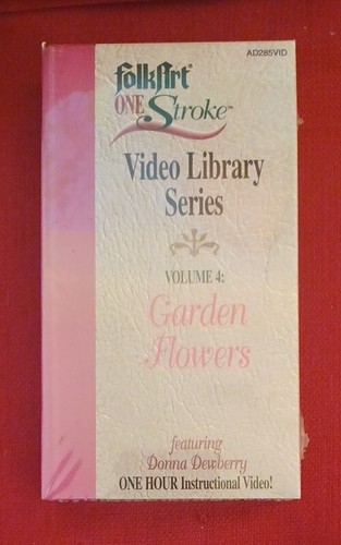 One Stroke Folk Art 2 NEW VHS Lot Beginner Studio Kit Volume 4 Garden Flowers - Picture 4 of 5