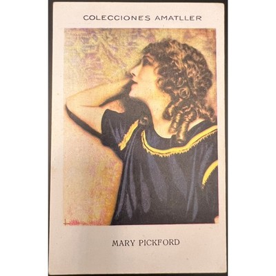 RARE 1920s Chocolate Amatller Mary Pickford Serie A Num 6 America's Sweetheart