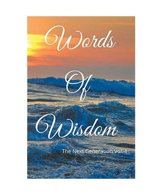 Words of Wisdom: The Next Generation Vol. 1: The Next Generation Vol. 1, Prynce 