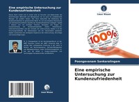 Poongavanam Sankaralingam | Eine Empirische Untersuchung Zur Kundenzufriedenheit