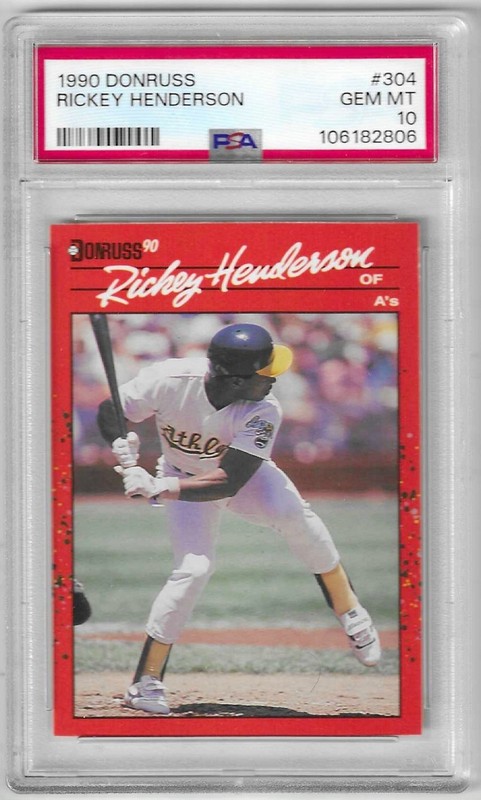 1990 Donruss Rickey Henderson #304 PSA 10 Gem Mint Graded Baseball Card.