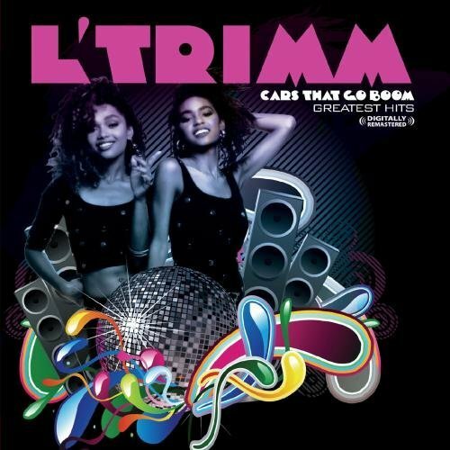 Cars That Go Boom Greatest Hits by L�Trimm (CD, Mar2012