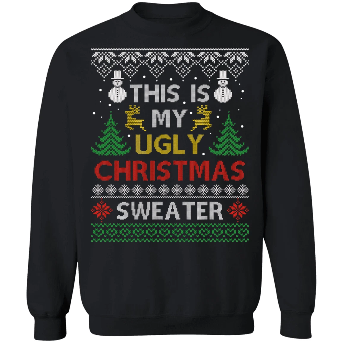 Ugly Christmas Sweater 2 Sweatshirt