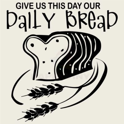 GIVE US THIS DAY OUR DAILY BREAD Wall Decal Wall Sticker Home Family Wall Art