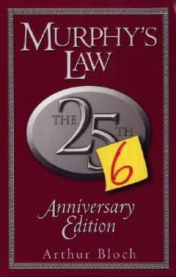 Murphy's Law: The 26th Anniversary Edition - Paperback By Bloch, Arthur - GOOD