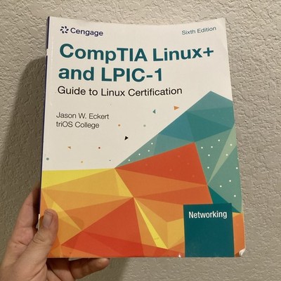 CompTIA Linux+ and LPIC-1 : Guide to Linux Certification, Paperback by Eckert...