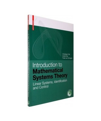 Introduction to Mathematical Systems Theory: Linear Systems, Identification and 