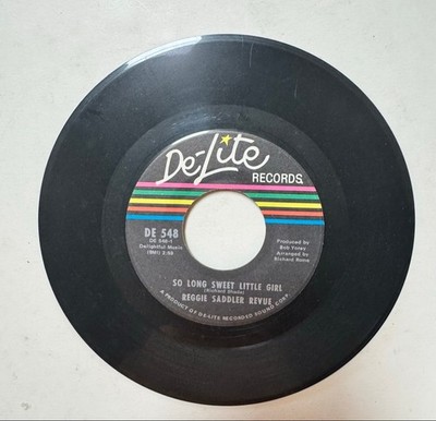 1972 De-Lite Records 45 RPM Reggie Saddler Revue  I've Been Trying / So Long  