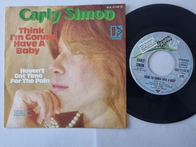 Carly Simon - Think I'm Gonna Have A Baby 7'' Vinyl Germany