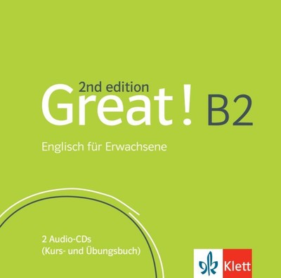 Great! B2, 2nd edition. 2 Audio-CDs | Englisch für Erwachsene | Audio-CD | CD