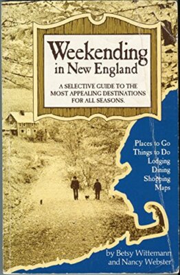 Weekending in New England - Paperback - GOOD