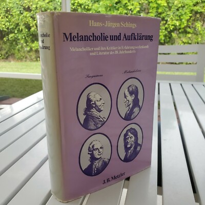 MELANCHOLIE UND AUFKLARUNG BY HANS-JURGEN SCHINGS 1977