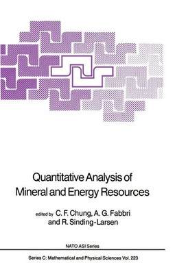 C. F. Chung (u. a.) | Quantitative Analysis of Mineral and Energy Resources