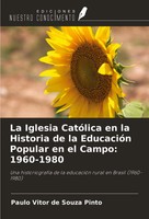 Paulo Vitor De Souza Pinto | La Iglesia CatóLica En La Historia De La...