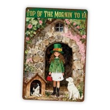 Top of the Mornin to Ya Metal Tin Sign, St. Patrick s Day Girl with