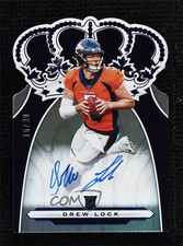 2019 Panini Chronicles Crown Royale Rookie Blue 15/30 Drew Lock #CR-11 Auto 0o0