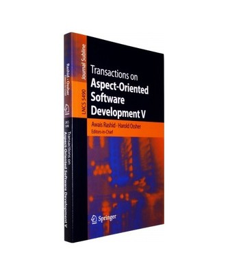 Transactions on Aspect-Oriented Software Development V: Focus: Aspects, Dependen