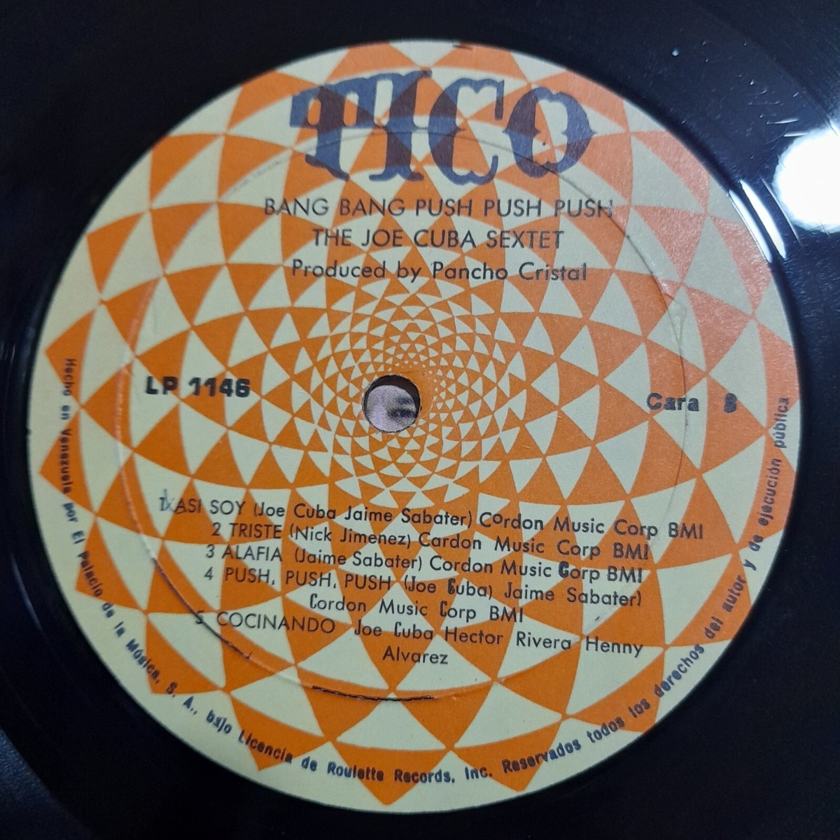 The Joe Cuba Sextet– Wanted Dead Or Alive - Bang! Bang! Push