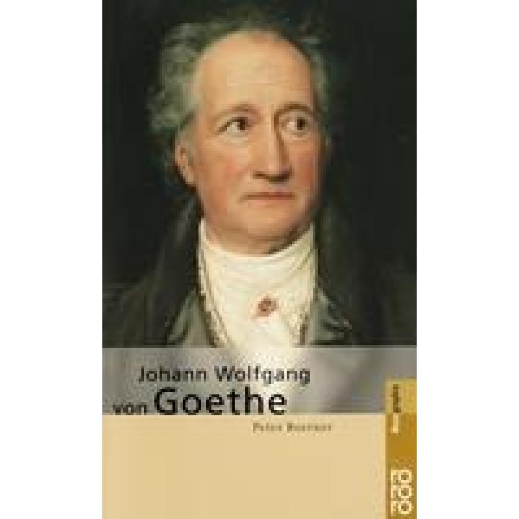 Boerner, Peter: Johann Wolfgang Von Goethe