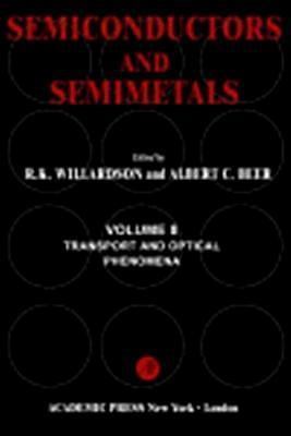 Semiconductors and Semimetals, Vol. 8: Transport and Optical Phenomena