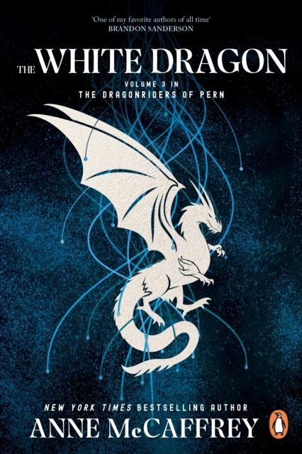 The White Dragon: (Dragonriders of Pern: 3) by Anne McCaffrey