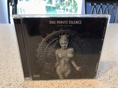 One Minute Silence Cd  Buy Now Saved Later  2000  Explicit Content  VG Condition