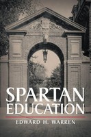 Spartan Education | Edward H. Warren | Buch | Gebunden | Englisch | 2013